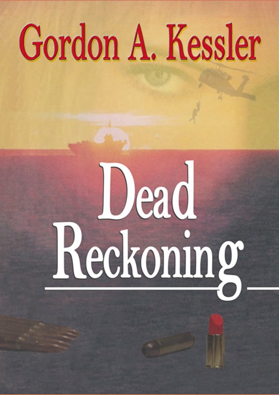 DEAD RECKONING Kindle EBook only $2.99!